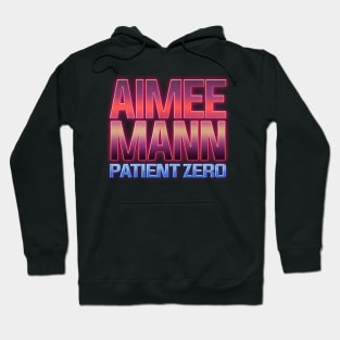 patient zero aimee mann Hoodie